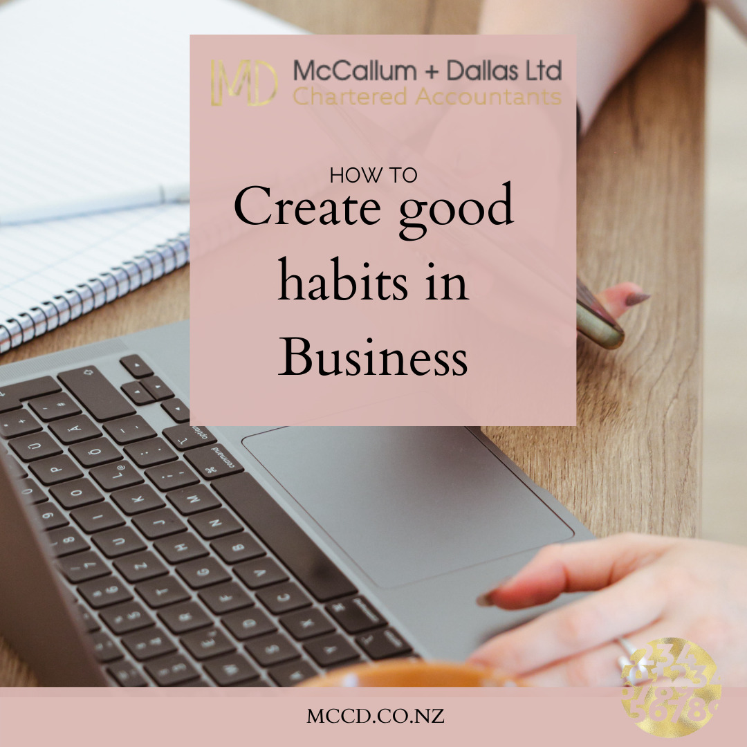 How to create good habits in business